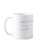 eat marshmallows, fro bro!! coffee mug
