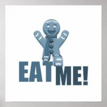 EAT ME! Gingerbread Man - Blue Posters