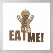 EAT ME! Gingerbread Man - Brown Sepia Posters