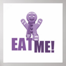 EAT ME! Gingerbread Man - Purple Posters