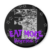 EAT MORE BERRIES ! magnets