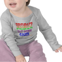 Eat More Cake! t-shirts