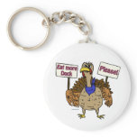 Eat More Duck - Talking Turkey Keychain
