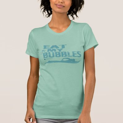 EAT MY BUBBLES SWIMMING T-SHIRT