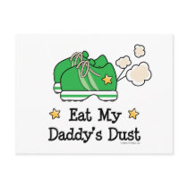 Eat My Daddy's Dust Runner Postcard by RunnerTeesGifts Eat My Daddy's Dust Runner Postcard