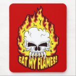 Eat My Flames Skull mousepads