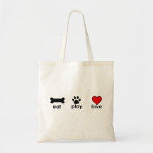 Eat.Play.Love. Bag