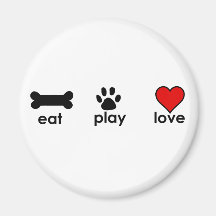 Eat.Play.Love. Fridge Magnets