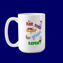 Eat, Pounce, Sleep, Groom, Repeat.. Mug by Lotacats Eat, Pounce, Sleep, Groom, Repeat.. Mug