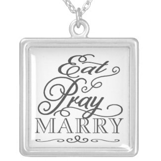 Eat Pray Love/Marry Black & White Typography Favor zazzle_necklace
