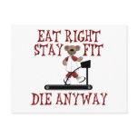 Eat Right - Stay Fit Post Card