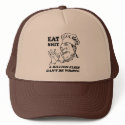 EAT SHIT. A BILLION FLIES CAN'T BE WRONG hats