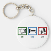 Eat Sleep Act Key Chain