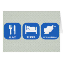 Eat Sleep Afghanistan Greeting Cards