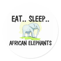 Eat Sleep AFRICAN ELEPHANTS stickers