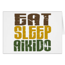 Eat Sleep Aikido 1 Greeting Card