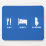 Eat Sleep Albania Mouse Pads