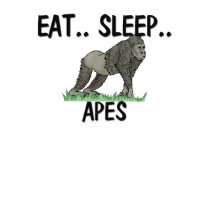 Eat Sleep APES t-shirts by AnimalShirts Eat Sleep APES t-shirts