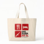 Eat Sleep AR-15 - Red Bag