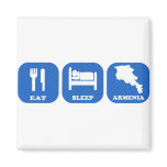 Eat Sleep Armenia Magnets