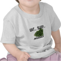 Eat Sleep ARUGULA t-shirts by foodshirts Eat Sleep ARUGULA t-shirts