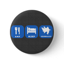Eat Sleep Azerbaijan Pins
