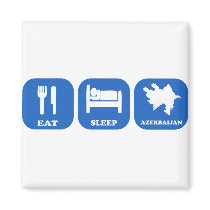 Eat Sleep Azerbaijan Refrigerator Magnet