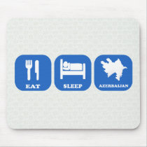 Eat Sleep Azerbaijan Mousepad