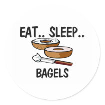 Eat Sleep BAGELS Stickers