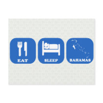Eat Sleep Bahamas Post Card