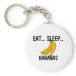 Eat Sleep BANANAS Key Chains