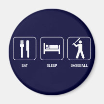 Eat Sleep Baseball Magnet