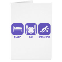 Eat Sleep Basketball Greeting Card