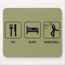 Eat Sleep Basketball Mousepad