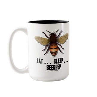 Eat ... Sleep ... Beekeep (Bee) zazzle_mug