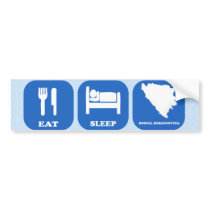 Eat Sleep Bosnia Herzegovina Bumper Sticker