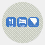 Eat Sleep Bosnia Herzegovina Round Sticker