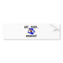 Eat Sleep BREAKFAST bumper stickers by foodshirts Eat Sleep BREAKFAST bumper stickers