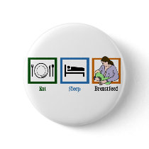 Eat Sleep Breastfeed Button