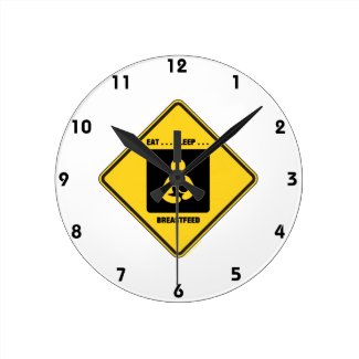 Eat ... Sleep ... Breastfeed (Yellow Diamond Sign) Round Wallclocks