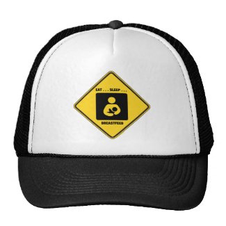 Eat ... Sleep ... Breastfeed (Yellow Diamond Sign) Hats