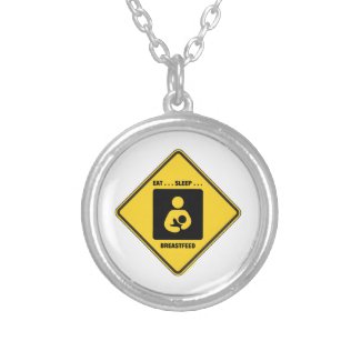 Eat ... Sleep ... Breastfeed (Yellow Diamond Sign) Pendants