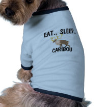Eat Sleep CARIBOU pet clothing