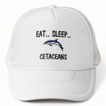 Eat Sleep CETACEANS hats