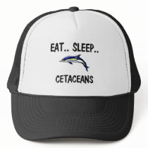 Eat Sleep CETACEANS hats