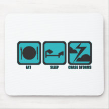 Eat Sleep Chase Storms Mousepad