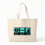 Eat Sleep Climb T-shirt and gift design bags
