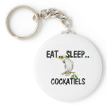 Eat Sleep COCKATIELS Keychains