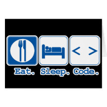 eat sleep code (html) greeting cards
