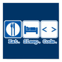 eat sleep code (html) posters by geekme eat sleep code (html) posters